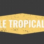 LE-TROPICAL-1FC7367B-B343-4ECF-962F-BDCB94310DBF-png